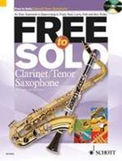 FREE TO SOLO (Clarinet/Tenor Saxophone Book/CD