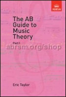 AB GUIDE TO MUSIC THEORY, Part I