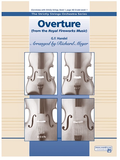 Overture (from the Royal Fireworks Music) (String Orchestra - Score and Parts)