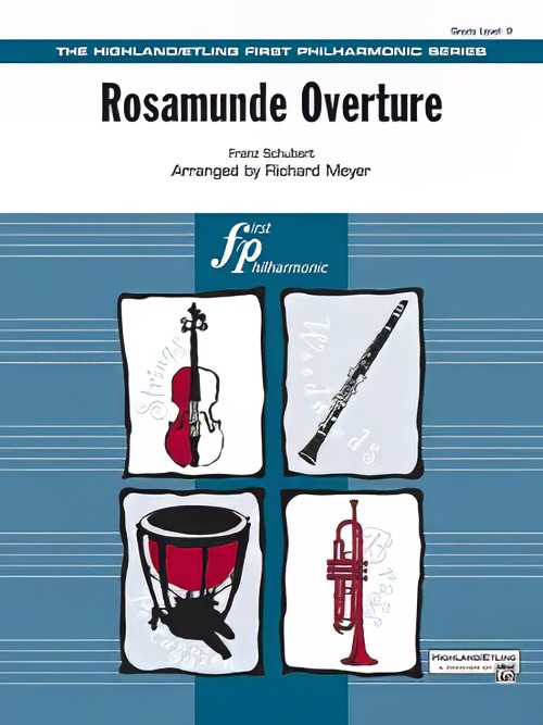 Rosamunde Overture (Full Orchestra - Score and Parts)