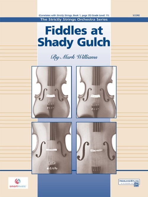 Fiddles at Shady Gulch (String Orchestra - Score and Parts)