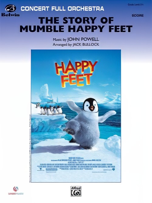 The Story of Mumble Happy Feet (Full Orchestra - Score and Parts)