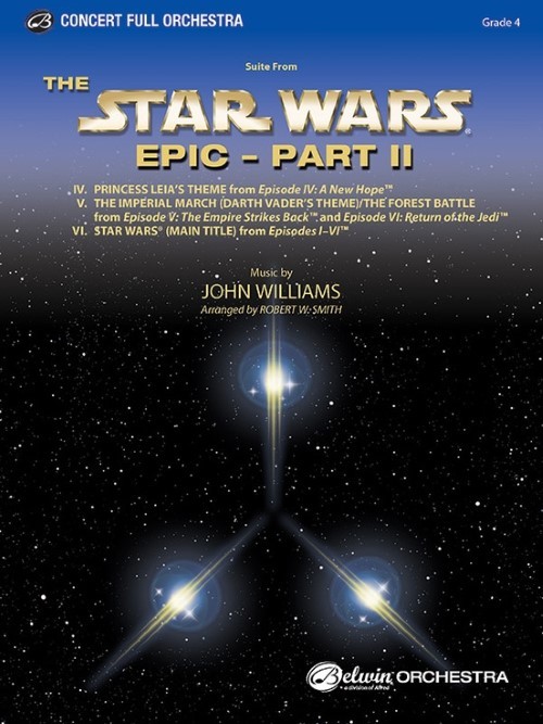 Star Wars Epic - Part II, Suite from the (Full Orchestra - Score and Parts)