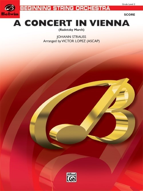 A Concert in Vienna (Radetzky March) (String Orchestra - Score and Parts)