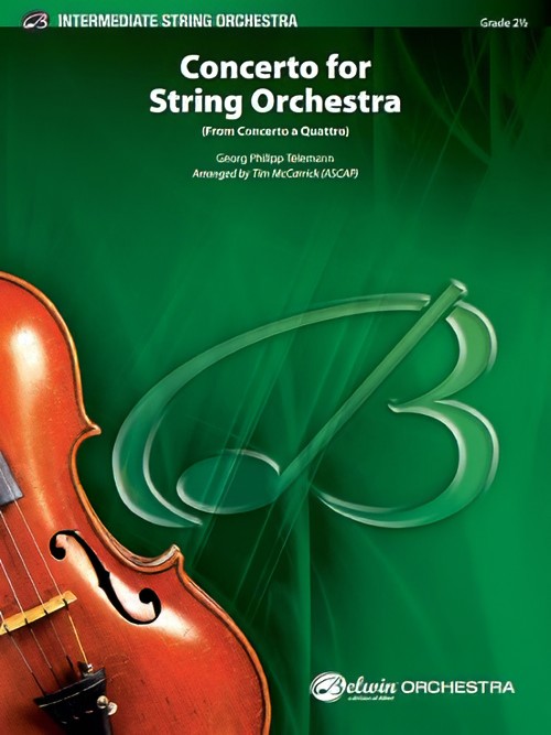 Concerto for String Orchestra (from Concerto a Quattro) (String Orchestra - Score and Parts)