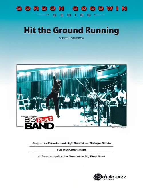 Hit the Ground Running (Jazz Ensemble - Score and Parts)