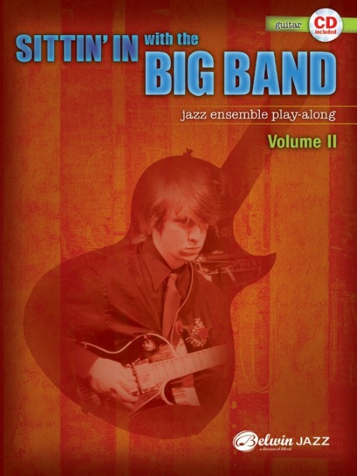 Sittin' in with the Big Band, Volume II (Guitar Book with CD)