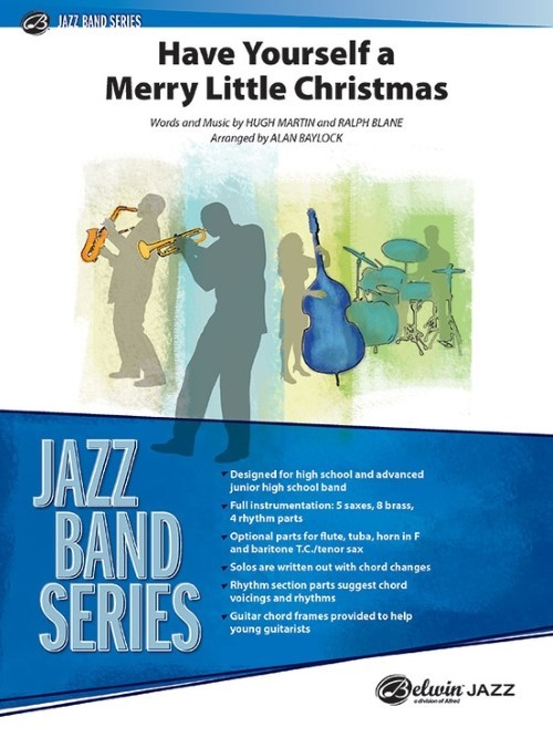 Have Yourself a Merry Little Christmas (Jazz Ensemble - Score and Parts)