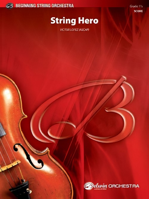 String Hero (String Orchestra - Score and Parts)