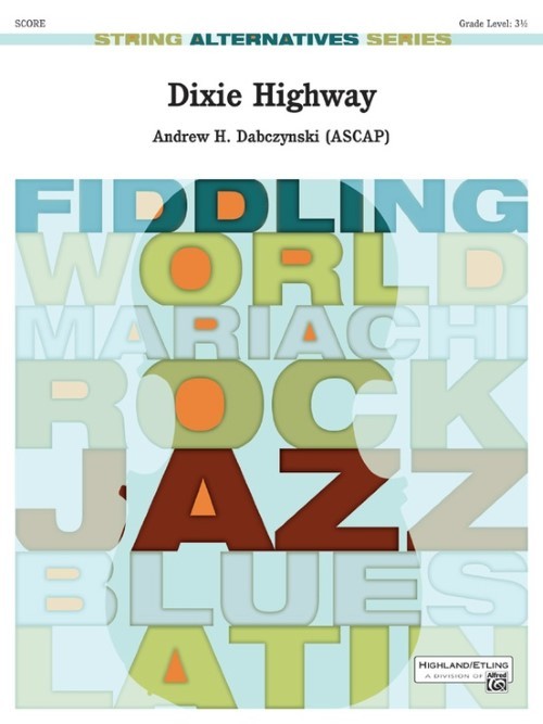 Dixie Highway (String Orchestra - Score and Parts)