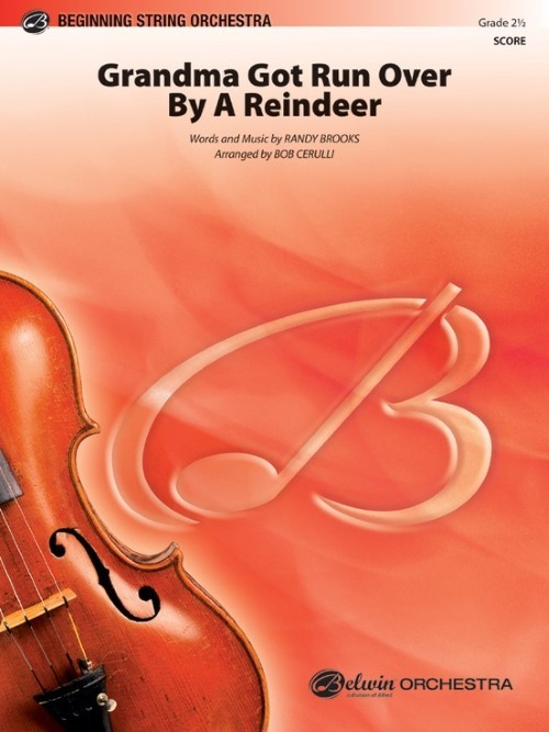 Grandma Got Run Over by a Reindeer (String Orchestra - Score and Parts)