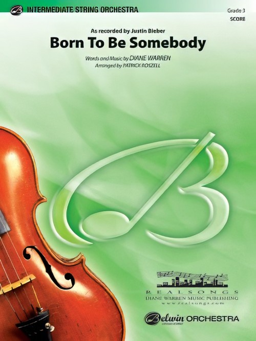 Born to Be Somebody (String Orchestra - Score and Parts)