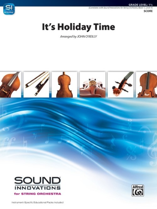 It's Holiday Time (String Orchestra - Score and Parts)