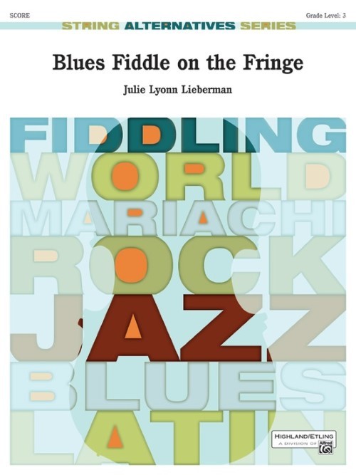 Blues Fiddle on the Fringe (String Orchestra - Score and Parts)