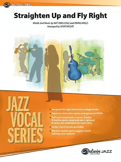 Straighten Up and Fly Right (Vocal Solo with Jazz Ensemble - Score and Parts)