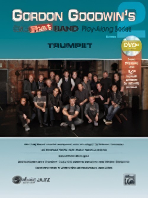 GORDON GOODWIN'S BIG PHAT BAND PLAY-ALONG Vol.2 (Trumpet/DVD-ROM)