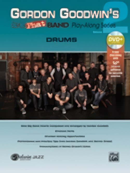 GORDON GOODWIN'S BIG PHAT BAND PLAY-ALONG Vol.2 (Drums/DVD-ROM)