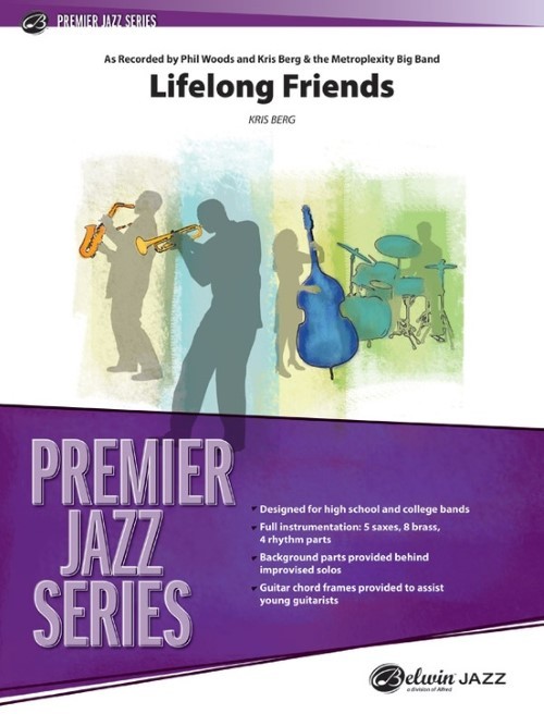 Lifelong Friends (Jazz Ensemble - Score and Parts)