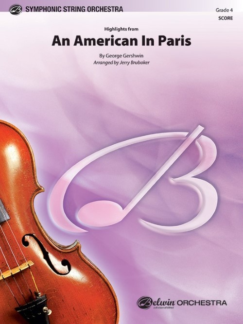 An American in Paris, Highlights from (String Orchestra - Score and Parts)