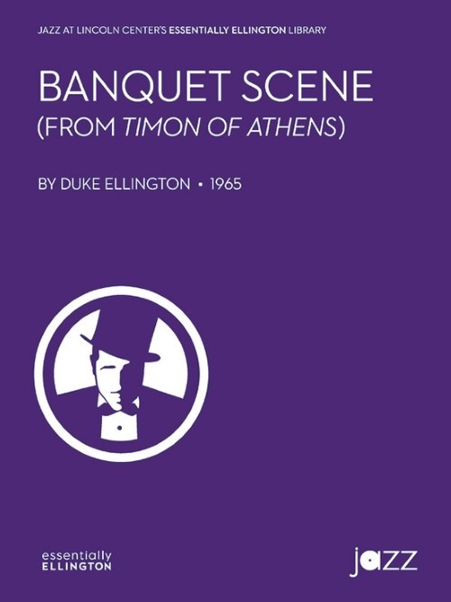 Banquet Scene (from Timon of Athens) (Jazz Ensemble - Score and Parts)