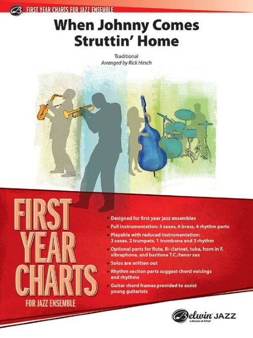 When Johnny Comes Struttin' Home (Jazz Ensemble - Score and Parts)