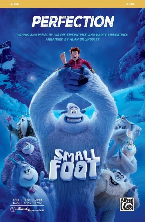 Perfection (from Smallfoot) (2-Part Choral Octavo)