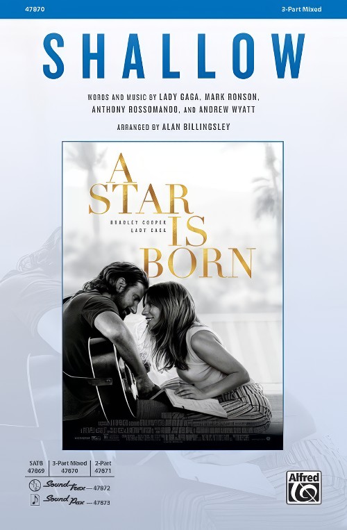 Shallow (from A Star is Born) (3-Part Mixed Choral Octavo)