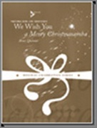 WE WISH YOU A MERRY CHRISTMASAMBA (Brass Quintet)