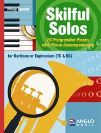 Skilful Solos (Euphonium or Baritone BC & TC Book and CD)