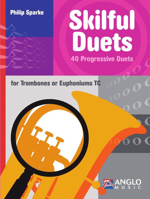 Skilful Duets (Trombone/Euphonium/Baritone TC Duets)