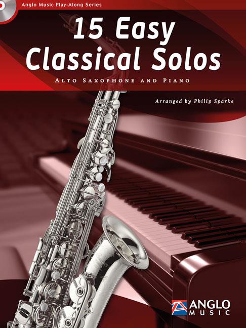 15 Easy Classical Solos (Alto Saxophone Book and CD)