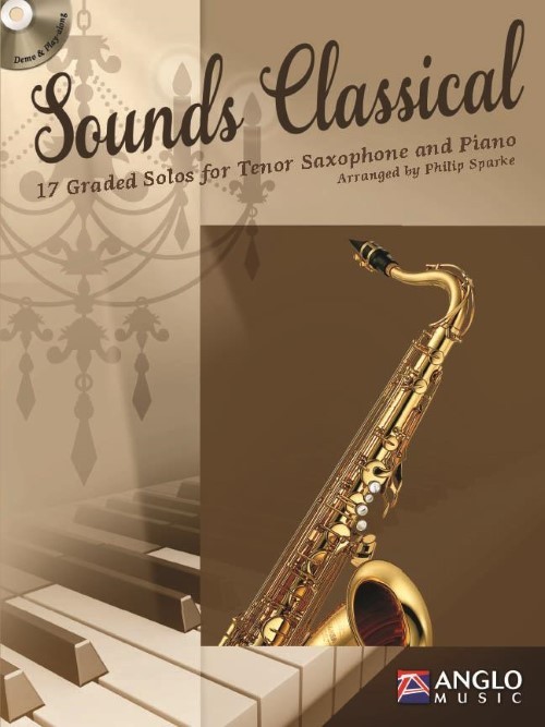 Sounds Classical (Tenor Saxophone Book and CD)