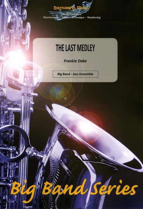 The Last Medley (Jazz Ensemble - Score and Parts)