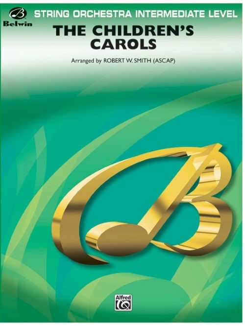 The Children's Carols (String Orchestra - Score and Parts)