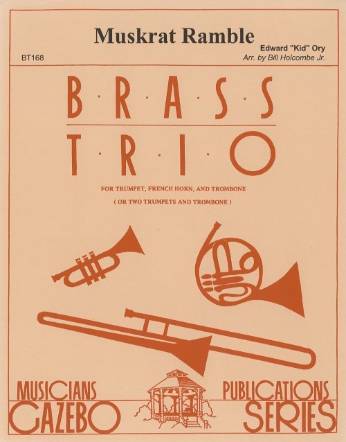 Muskrat Ramble (Brass Trio - Score and Parts)