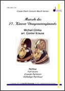 MARSCH DES 27 KIEWER DRAGONERREGIMENTS (Advanced Concert Band)