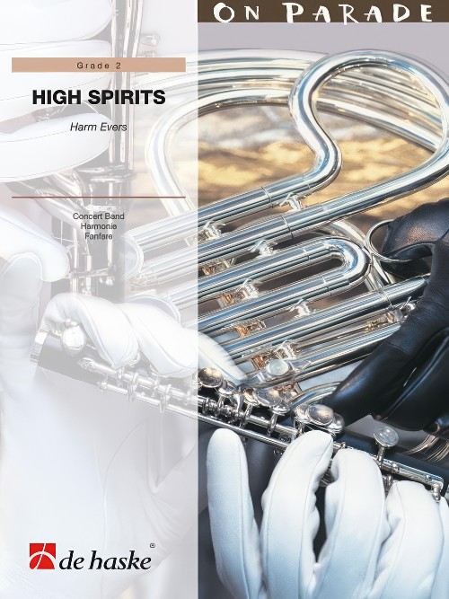 High Spirits (Concert Band - Score and Parts)