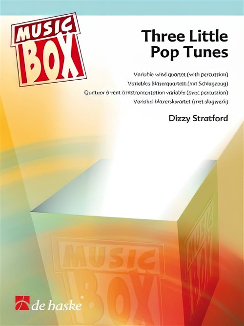 Three Little Pop Tunes (Flexible Quartet - Score and Parts)