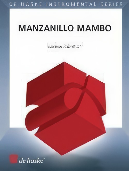 Manzanillo Mambo (Clarnet Quartet - Score and Parts)