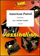 AMERCAN PATROL (Full Orchestra)