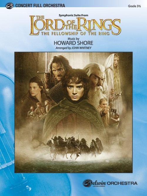 The Lord of the Rings: The Fellowship of the Ring, Symphonic Suite from (Full Orchestra - Score and Parts)