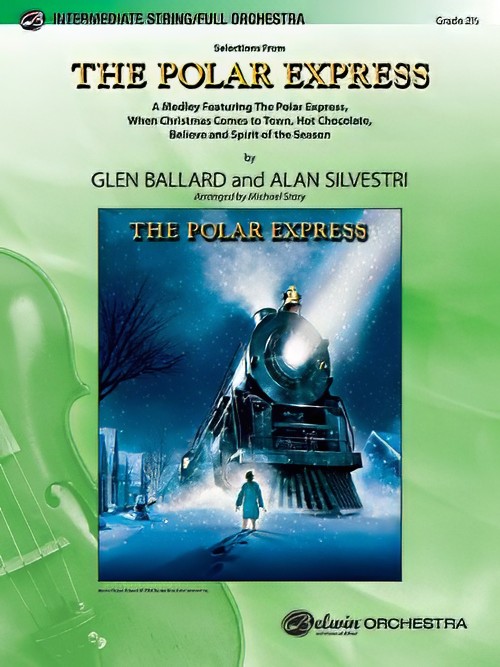 The Polar Express, Selections from (Full or String Orchestra - Score and Parts)