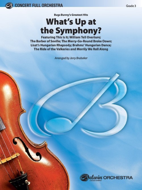 What's Up at the Symphony? (Full Orchestra - Score and Parts)