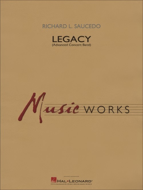 Legacy (Concert Band - Score and Parts)