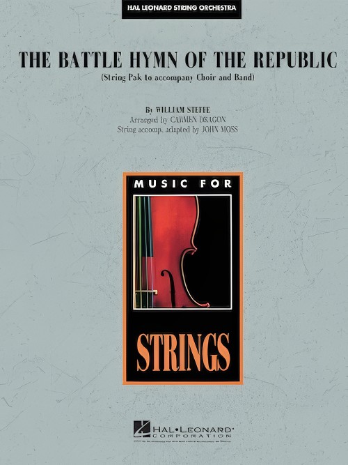 The Battle Hymn of the Republic (String Pak - Score and Parts)