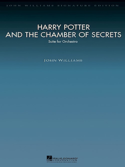 HARRY POTTER AND THE CHAMBER OF SECRETS (John Williams Signature Edition)