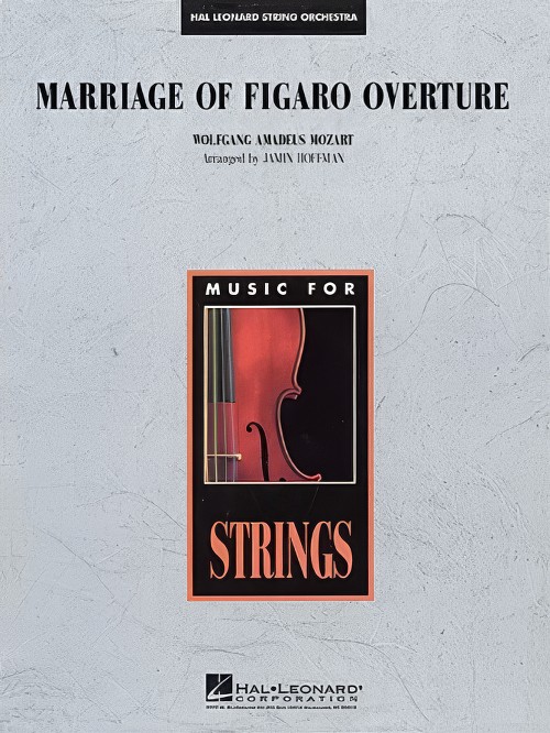 Marriage of Figaro Overture (String Orchestra - Score and Parts)