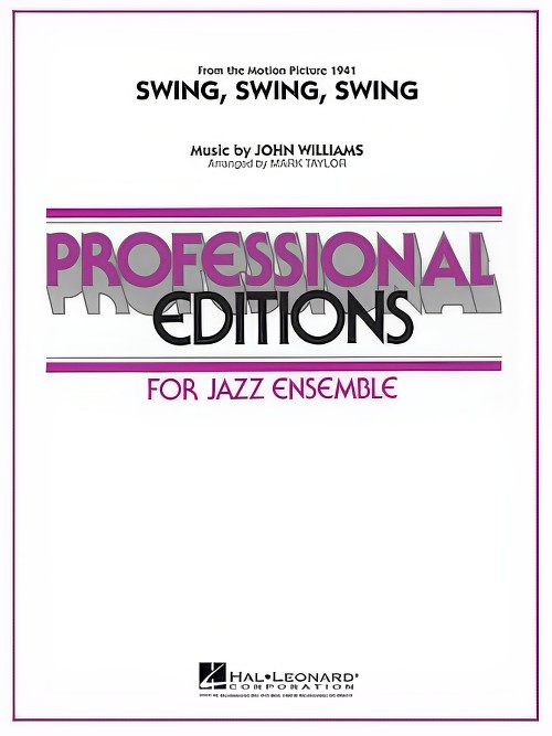 Swing, Swing, Swing (Jazz Ensemble - Score and Parts)