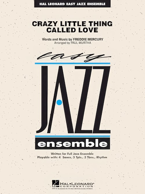 Crazy Little Thing Called Love (Jazz Ensemble - Score and Parts)