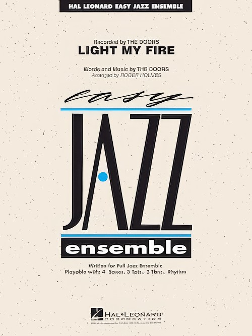 Light My Fire (Jazz Ensemble - Score and Parts)